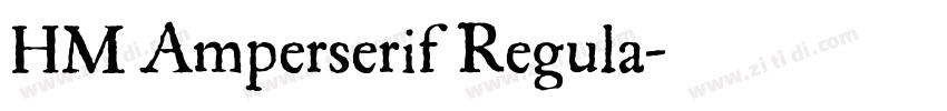 HM Amperserif Regula字体转换